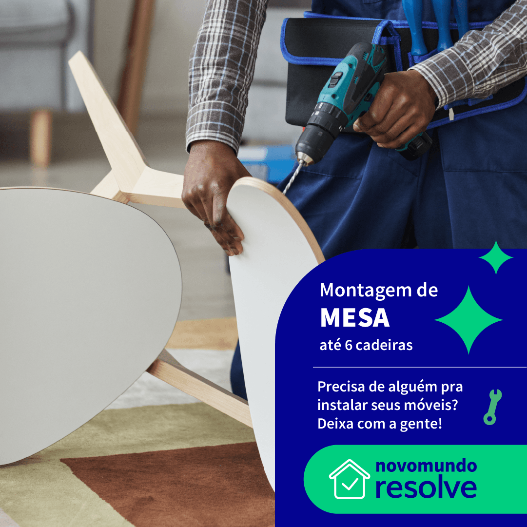 Montagem de Mesa até 6 cadeiras